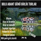 GÜNÜBİRLİK MUHTEŞEM BOLU ABANT TURU 79 TL KAÇIRILMIYCAK FIRSAT
